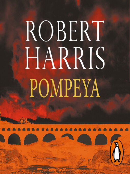 Title details for Pompeya by Robert Harris - Available